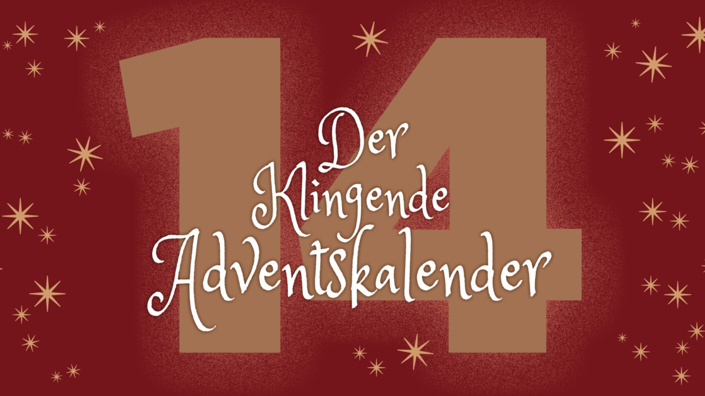 klingender Adventskalender Bannerbild Tag 14