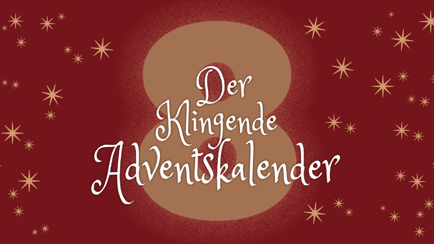 klingender Adventskalender Bannerbild Tag 8